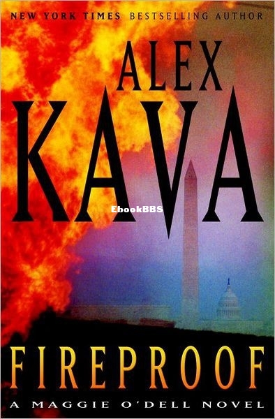 Alex Kava - Maggie O'Dell 10 - Fireproof.jpg