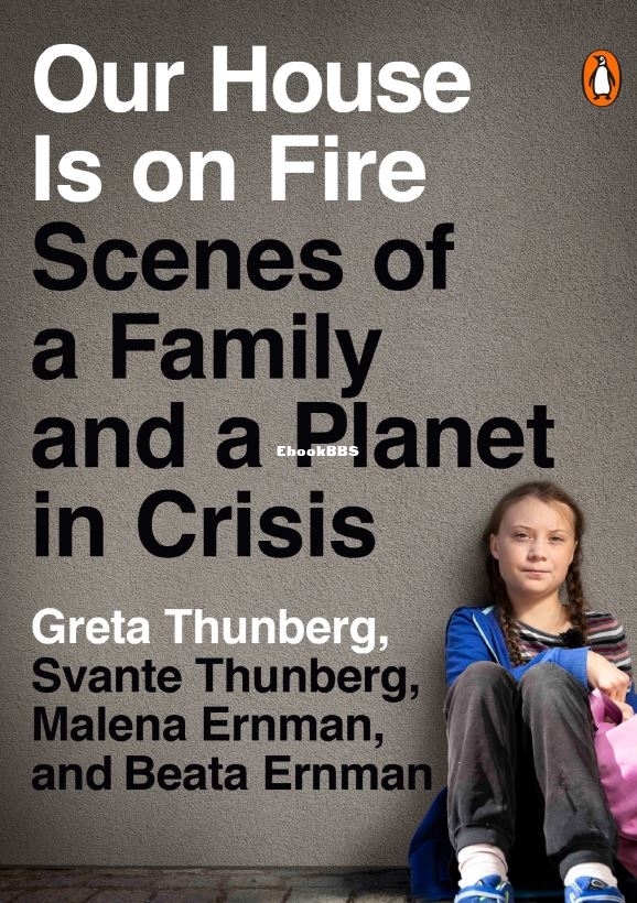 Our House Is on Fire - Greta Thunberg.JPG