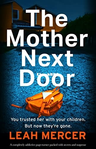 Leah Mercer - The Mother Next Door.jpg