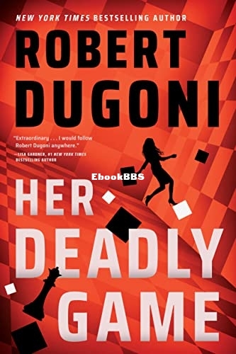 Her Deadly Game - Robert Dugoni.jpg