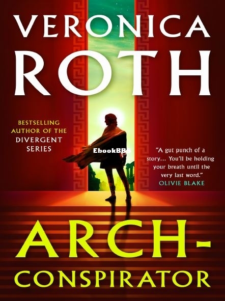 Arch-Conspirator - Veronica Roth.JPG