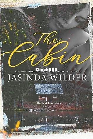 The Cabin - Jasinda Wilder.jpg