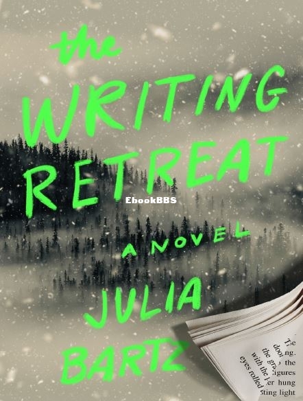 The Writing Retreat - Julia Bartz.JPG
