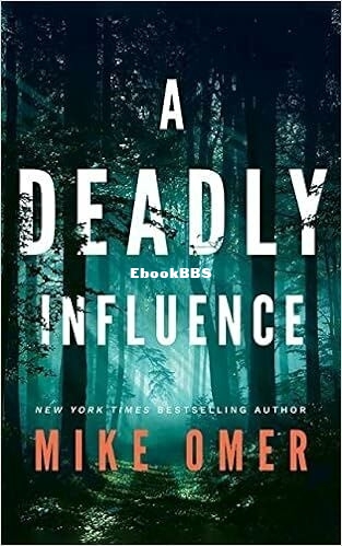 A Deadly Influence.jpg