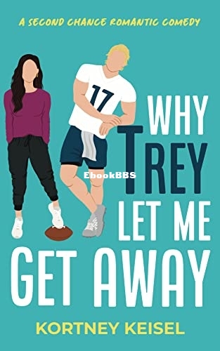 Why Trey Let Me Get Away.jpg