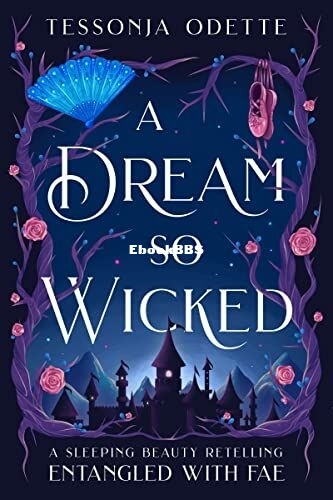 A Dream So Wicked.jpg