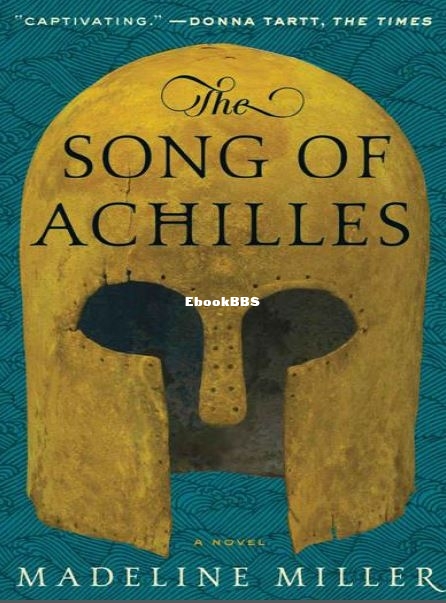The Song of Achilles - Madeline Miller.JPG