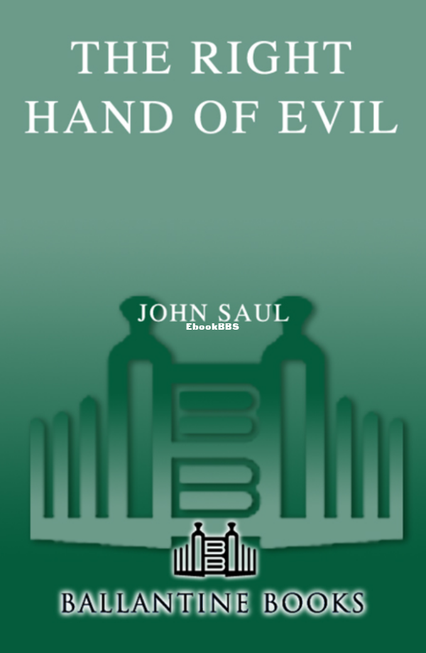 John Saul - The Right Hand of Evil.png