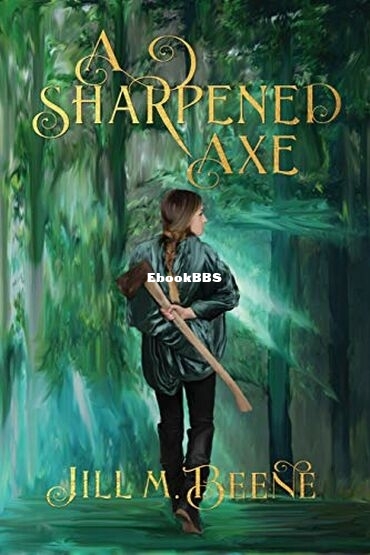 A Sharpened Axe.jpg