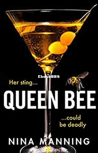 Queen Bee - Nina Manning.jpg