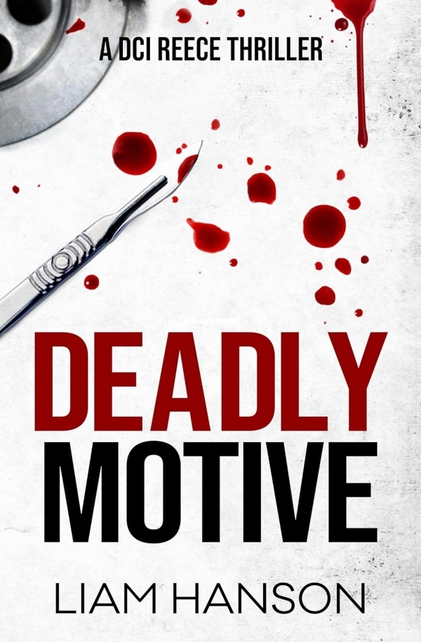 Deadly Motive by by Liam Hanson.jpg