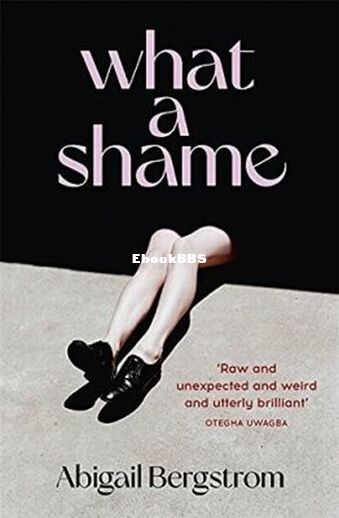 What a Shame - Abigail Bergstrom.jpg