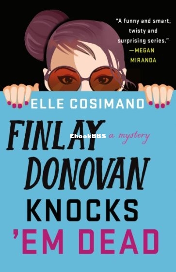 Finlay Donovan Knocks Em Dead.jpg