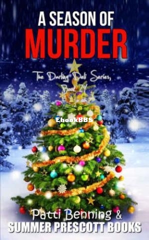 A Season Of Murder (Darling Deli Mystery 29) (Patti Benning) (Z-Library).jpg