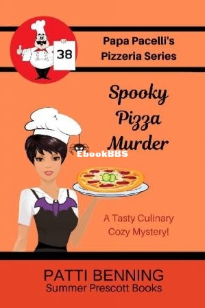 Spooky Pizza Murder (Patti Benning) (Z-Library).jpg