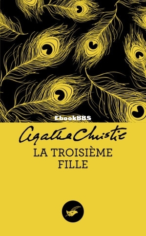 34. La troisième fille (nouvelle traduction révisée) (Agatha Christie [Christ.jpg