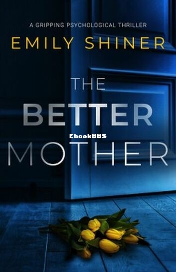 The Better Mother.jpg