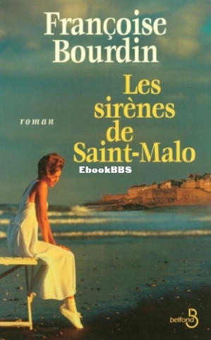 Les sirenes de Saint-Malo (Bourdin Françoise) (Z-Library).jpg