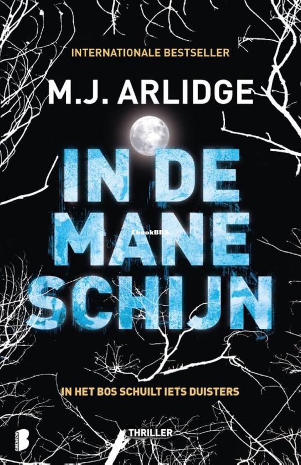 In de maneschijn - Helen Grace 8 - M.J. Arlidge - Dutch.jpg