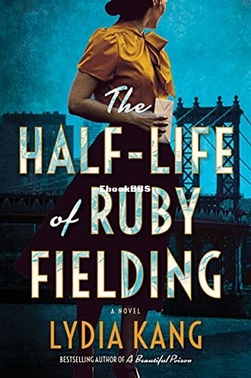 The Half-Life of Ruby Fielding.jpg