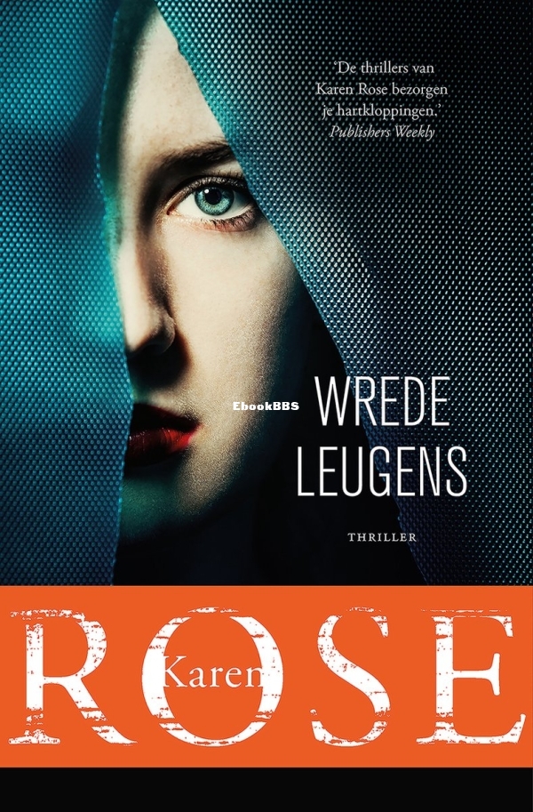 Wrede Leugens - Karen Rose - Dutch