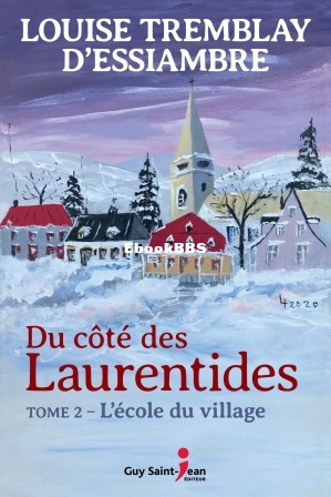 Lécole du village (Louise Tremblay DEssiambre [DEssiambre etc.) (Z-Library).jpg