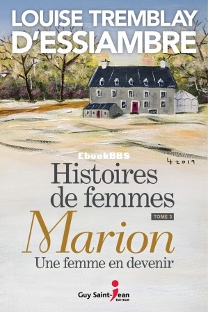 Histoires de femmes, tome 3 (Louise Tremblay dEssiambre) (Z-Library).jpg