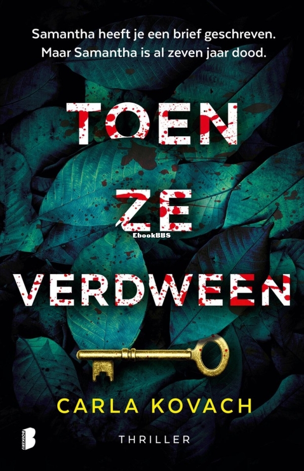 Toen Ze Verdween - Gina Harte 4 - Carla Kovach - Dutch