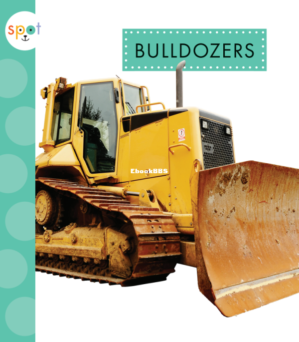 Spot Bulldozers - 1.png