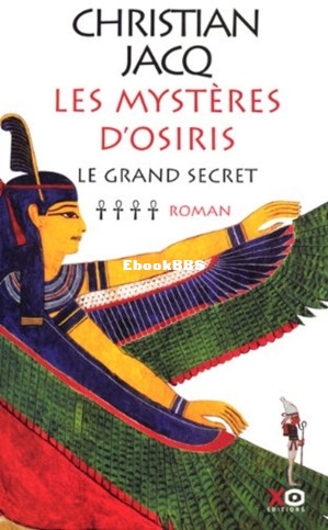 Mystères dOsiris T4 Le grand secret (Christian Jacq [Christian Jacq]) (Z-Library).jpg