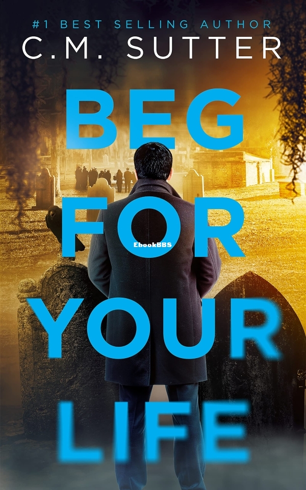 Beg for Your Life.jpg