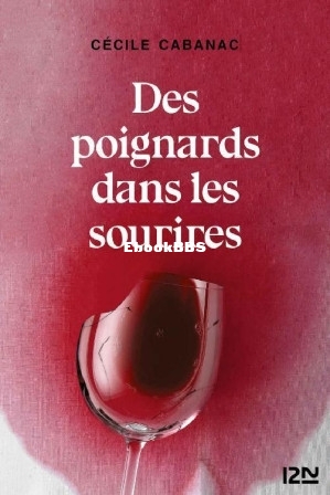 Des poignards dans les sourires (French Edition) (Cécile CABANAC) (Z-Library).jpg