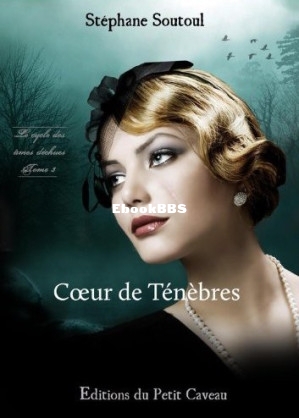 Coeur de ténèbres (Soutoul Stephane) (Z-Library).jpg