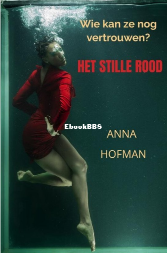 Screenshot_2024-06-15 Het Stille Rood (ebook), Anna Hofman 9789403738260 Boeken bol.png
