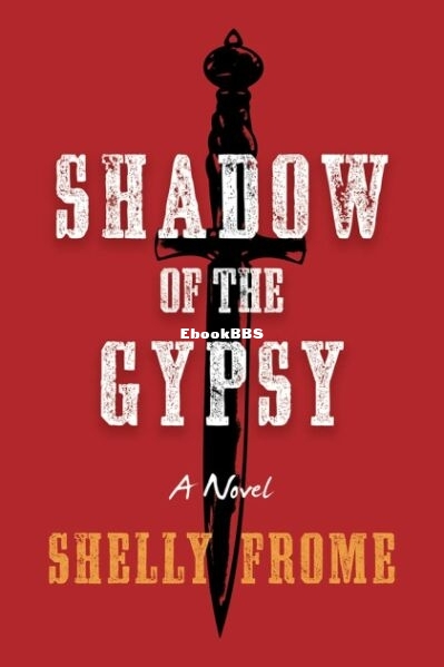 Shadow of the Gypsy.jpg