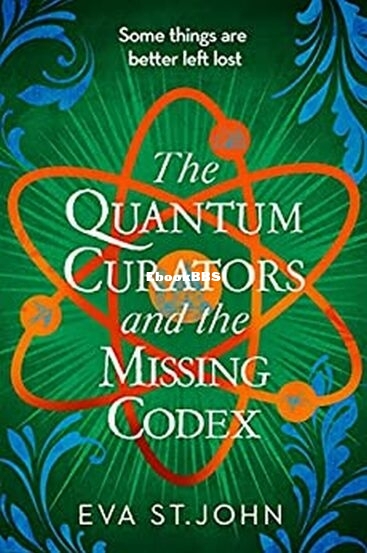 The Quantum Curators and the Missing Codex.jpg