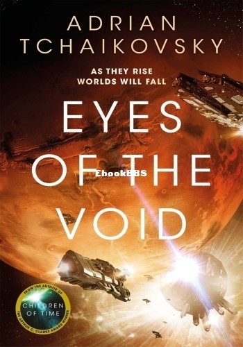 Eyes of the Void - Adrian Tchaikovsky.jpg