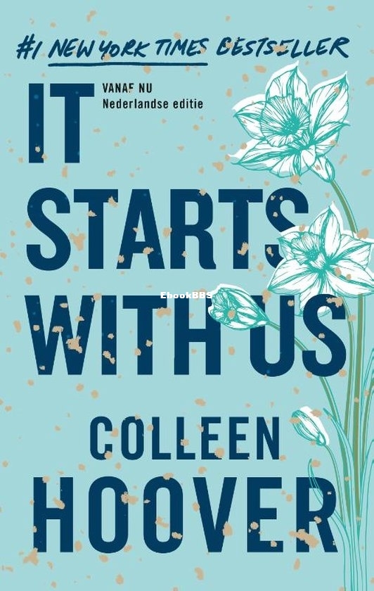 Vanaf Nu - It starts with us - Colleen Hoover - Dutch