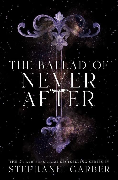 The Ballad of Never After - Stephanie Garber.jpg