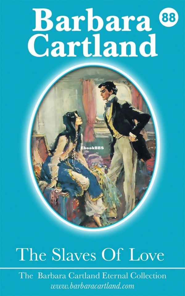 The Slaves of Love - Barbara Cartland.jpg