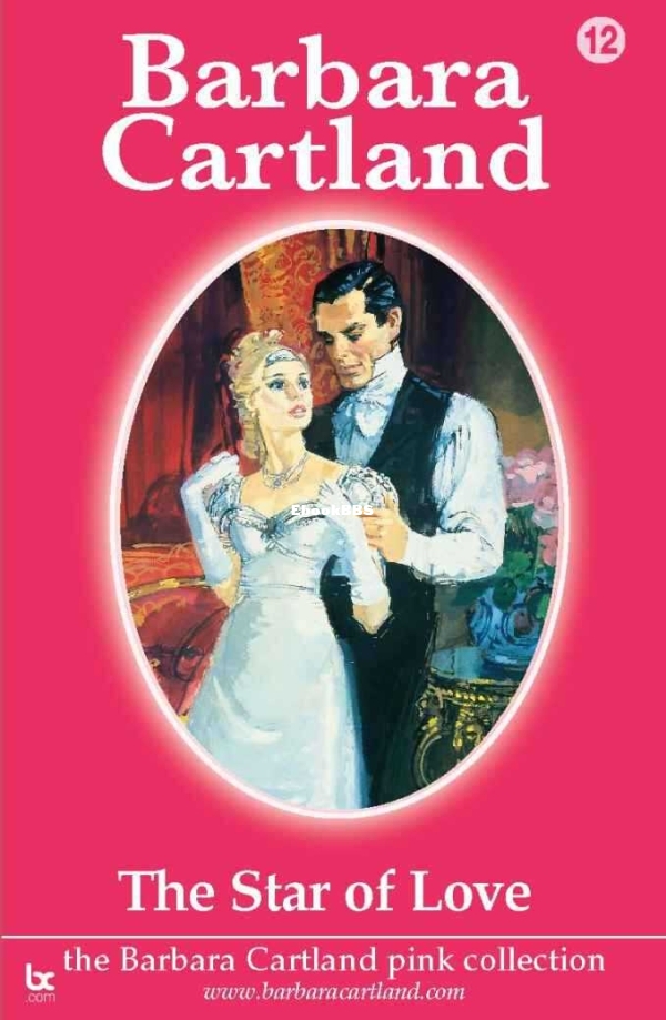12. The Star Of Love (The Pink Collection) - Cartland, Barbara.jpg