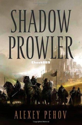 Shadow Prowler - Alexey Pehov.jpg