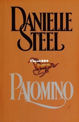 Palomino_ A Novel - Danielle Steel.jpg