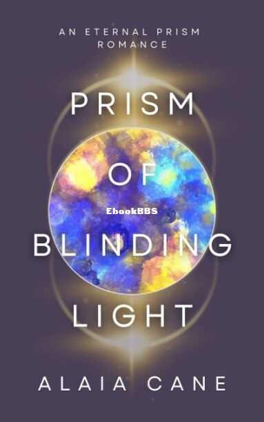 Prism Of Blinding Light.jpg