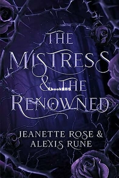 The Mistress and The Renowned.jpg