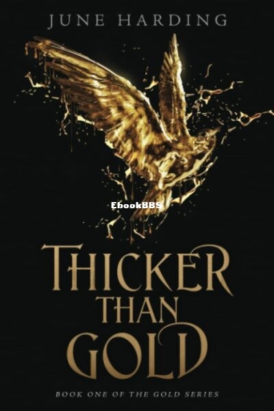 Thicker Than Gold.jpg