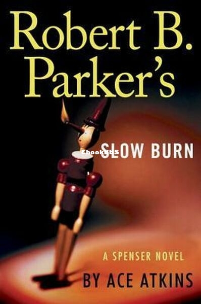 Robert B. Parker's Slow Burn.jpg
