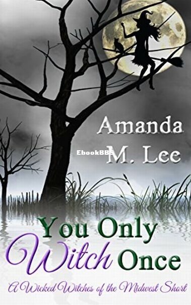 You Only Witch Once.jpg
