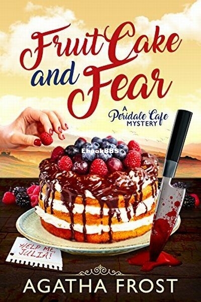 Fruit Cake and Fear.jpg