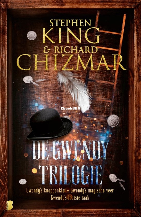 De Gwendy Trilogie - Stephen King & Richard Chizmar - Dutch